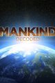 Film - Mankind Decoded