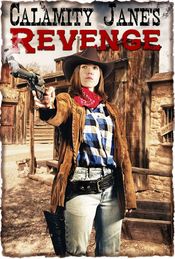 Poster Calamity Jane's Revenge