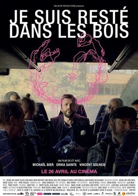 Je suis restÃ© dans les bois poster