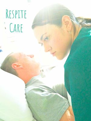 Respite Care poster