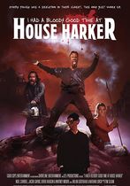 I Had a Bloody Good Time at House Harker