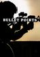 Film Bullet Points