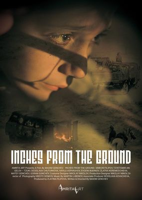 Inches from the Ground poster