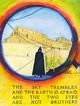 Film - The Sky Trembles and the Earth Is Afraid and the Two Eyes Are Not Brothers