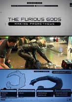 The Furious Gods: Making Prometheus