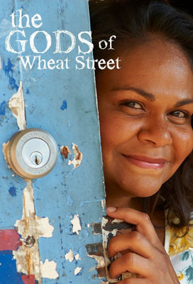 The Gods of Wheat Street poster