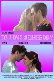 Poster To Love Somebody