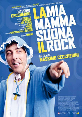 La mia mamma suona il rock poster