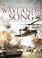 Film Wayland's Song