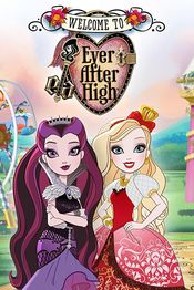 Poster The World of Ever After High
