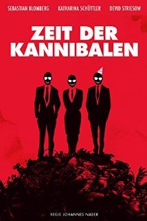 Zeit der Kannibalen poster