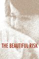 Film - The Beautiful Risk