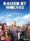 Film Raised by Wolves
