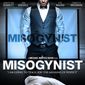 Poster 1 Misogynist