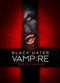 Film The Black Water Vampire
