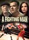 Film A Fighting Man