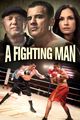 Film - A Fighting Man