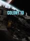 Film Necrosis: Colony 10
