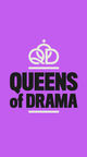 Film - Queens of Drama