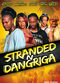 Film Stranded N Dangriga