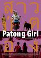 Film - Patong Girl