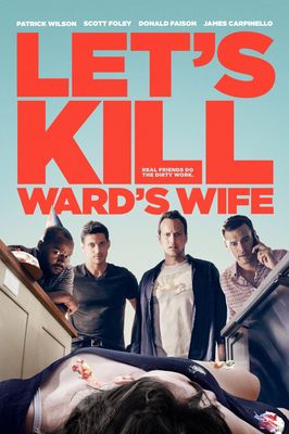 Let's Kill Ward's Wife poster