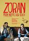 Film Zoran, My Nephew the Idiot