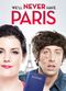 Film We'll Never Have Paris