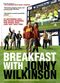 Film Breakfast with Jonny Wilkinson