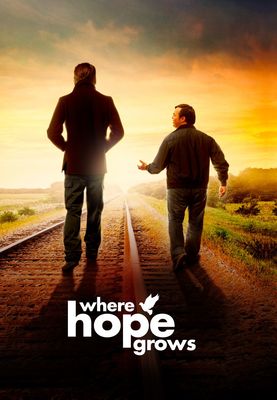 Where Hope Grows poster