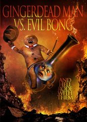 Poster Gingerdead Man Vs. Evil Bong