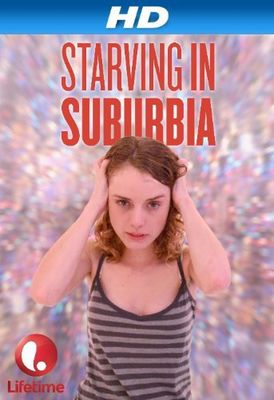 Starving in Suburbia poster