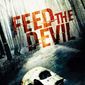 Poster 1 Feed the Devil