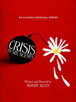 Crisis in Six Scenes poster