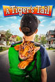 Film - A Tiger's Tail
