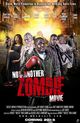 Film - Not Another Zombie Movie....About the Living Dead
