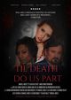 Film - Til Death Do Us Part