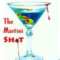 Poster 1 The Martini Shot