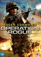 Film - Operation Rogue