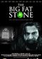 Film The Big Fat Stone