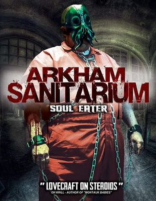 Arkham Sanitarium: Soul Eater poster