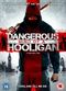 Film Dangerous Mind of a Hooligan