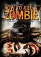 Film How to Kill a Zombie