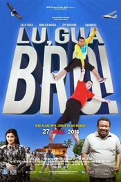 Poster Lu, Gua Bro!
