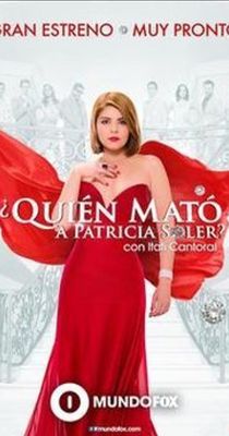 Quién mató a Patricia Soler? poster