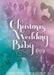 Film Christmas Wedding Baby