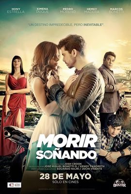 Morir Soñando poster