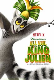 Poster The All Hail King Julien Show