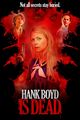 Film - Hank Boyd Is Dead