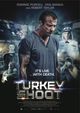 Film - Turkey Shoot